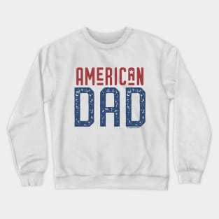 American Dad Typography - GraphicLoveShop Crewneck Sweatshirt